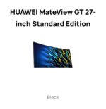 HUAWEI MateView GT 27- inch Standard Edition